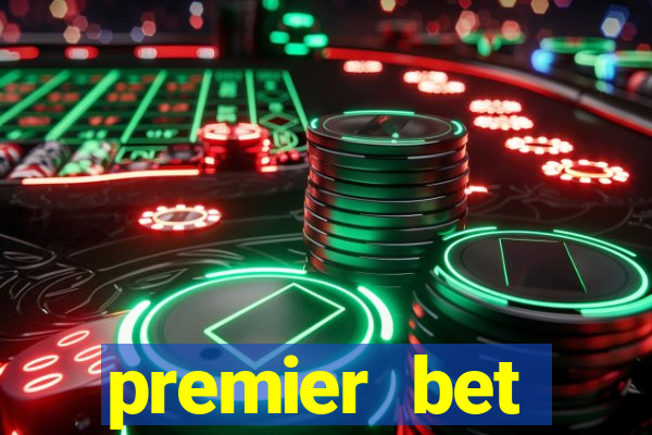 premier bet application download